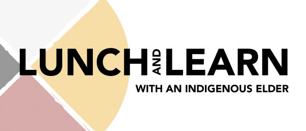 Lunch and learn with an Indigenous elder